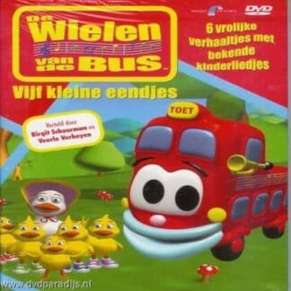 De Wielen van de Bus - Vijf Kleine Eendjes