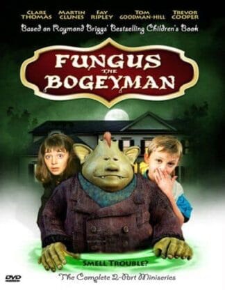 Fungus the Bogeyman