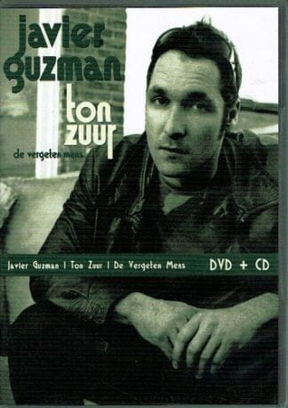 Javier Guzman: Ton Zuur: De Vergeten Mens