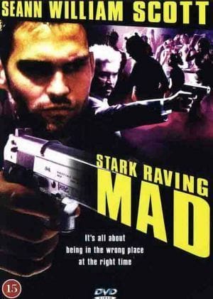 Stark Raving Mad